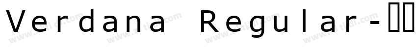 Verdana Regular字体转换